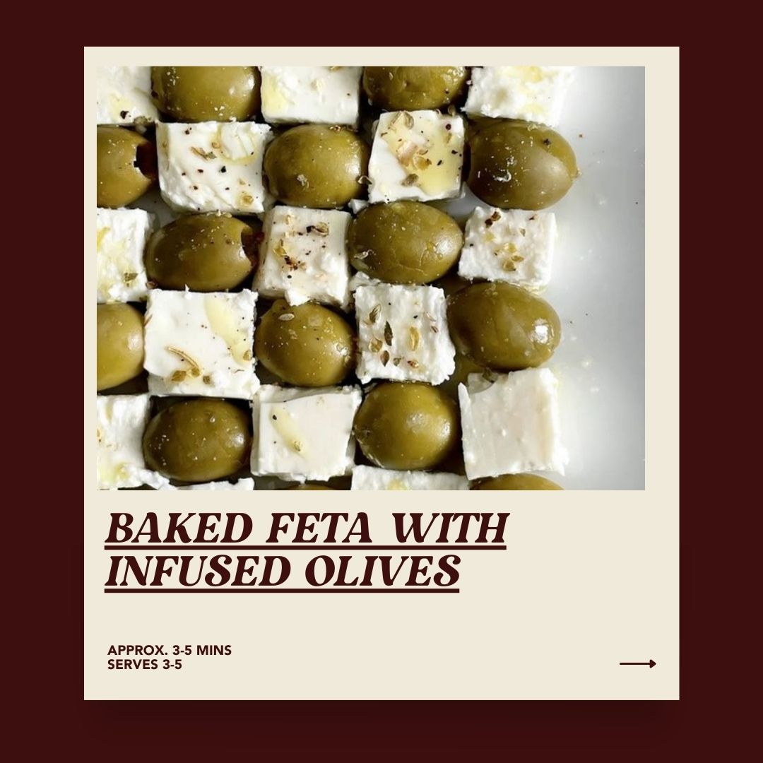 Baked Feta with Infused Olives