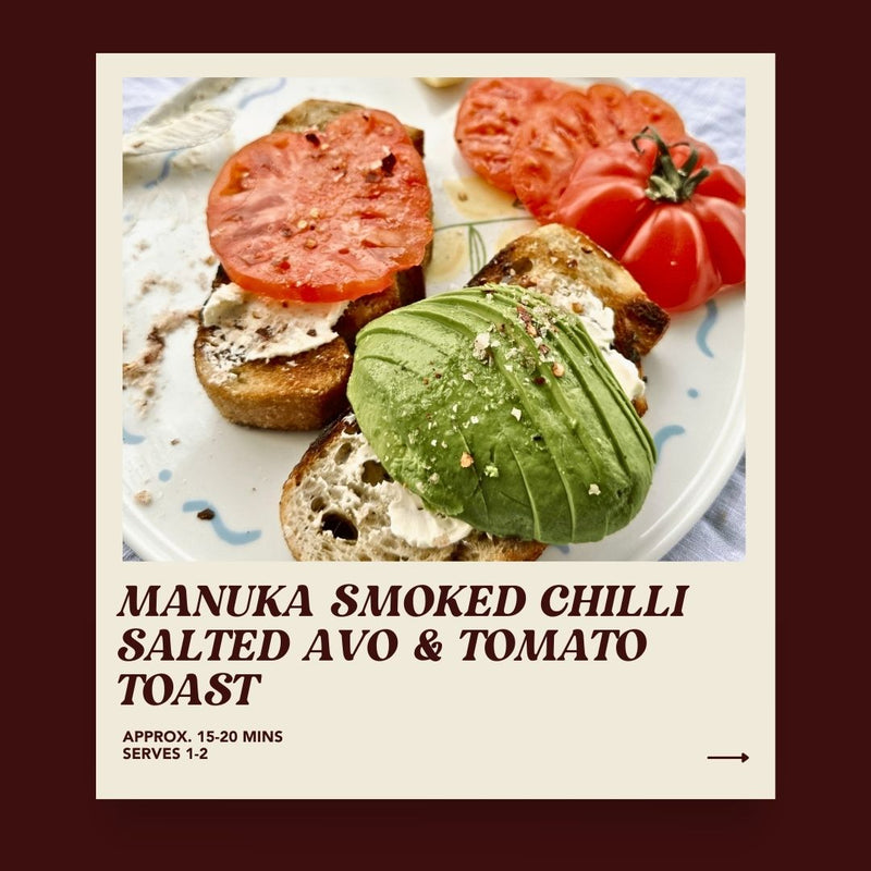 Manuka Smoked Chilli Salted Avocado and Tomato Toast