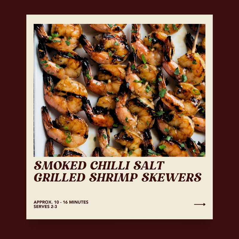 Smoked Chilli Salt Grilled Shrimp Skewers