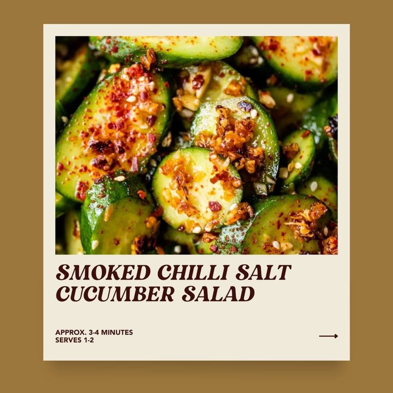 Smoked Chilli Salt Cucumber Salad