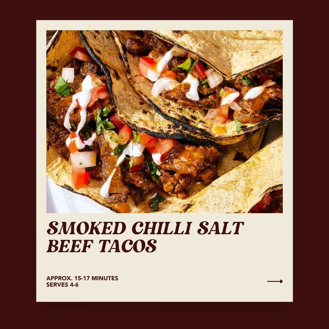 Smoked Chilli Salt Beef Tacos