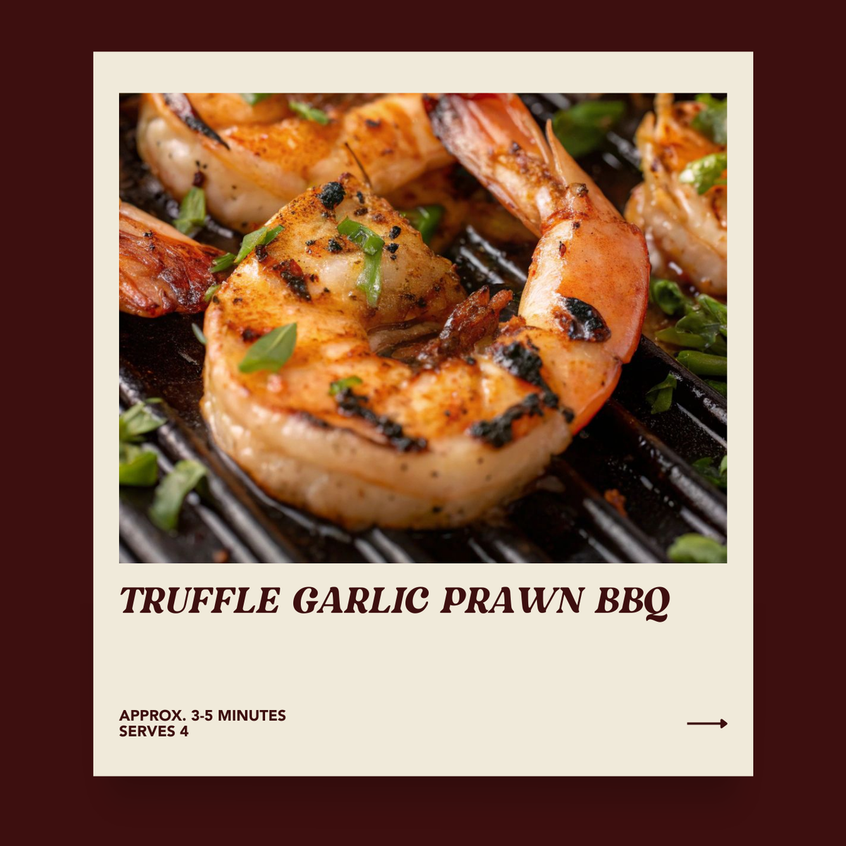 Truffle Garlic Prawn BBQ